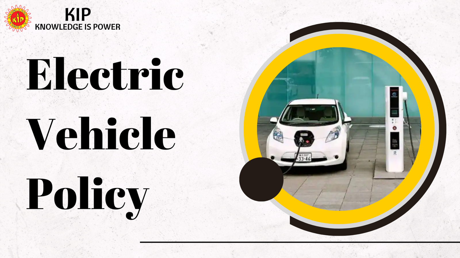 Electric Vehicle Policy KIP Financial Consultancy Pvt Ltd