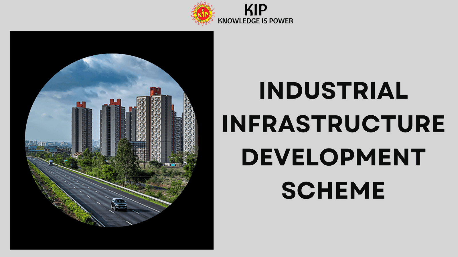 Industrial Infrastructure Development Scheme