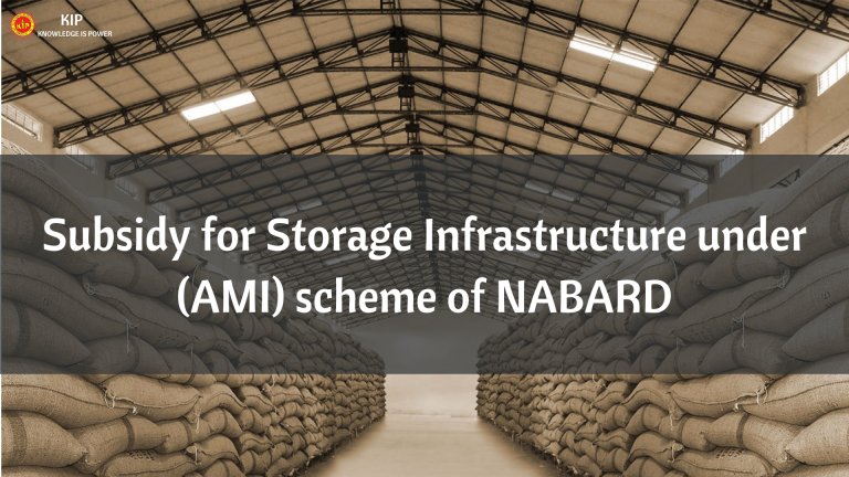 Subsidy for Storage Infrastructure under (AMI) scheme of NABARD