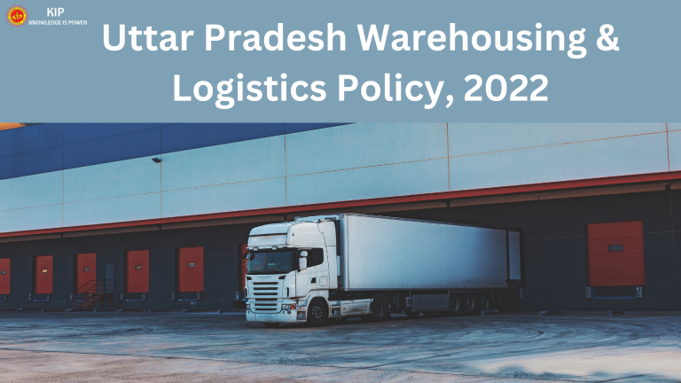 Uttar Pradesh Warehousing And Logistic Policy 2022