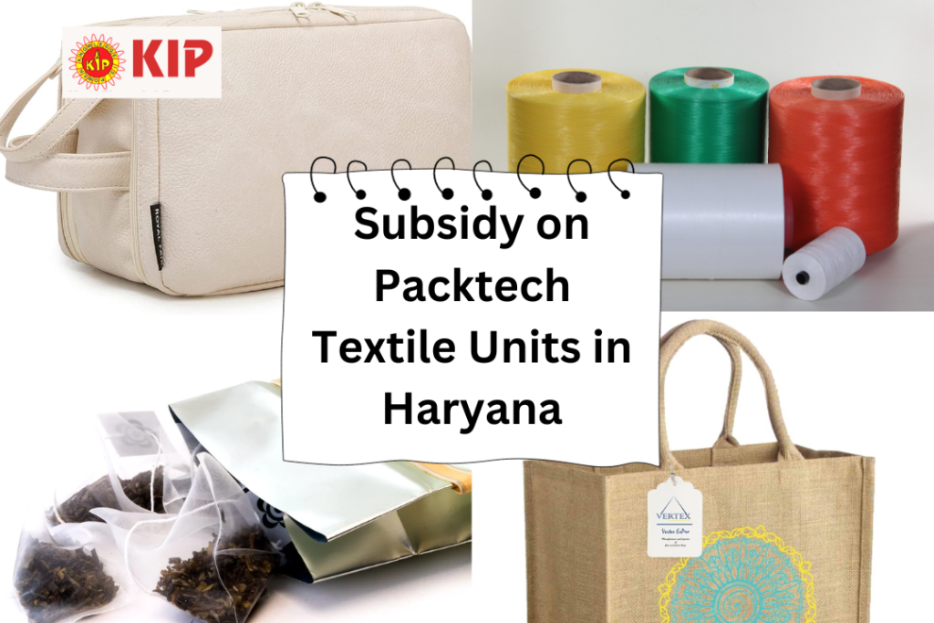 Subsidy On Packtech Unit in Haryana