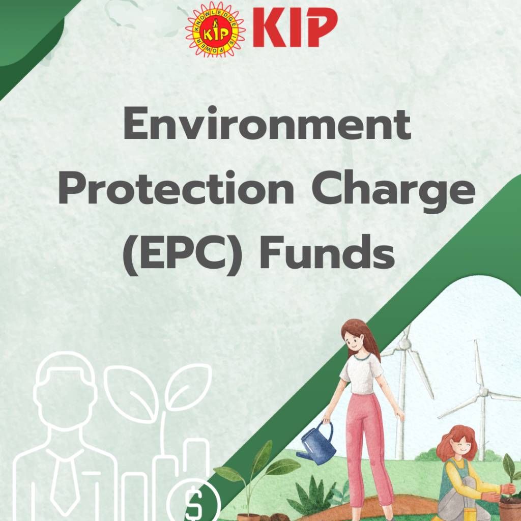 Environment Protection Charge (EPC) Funds