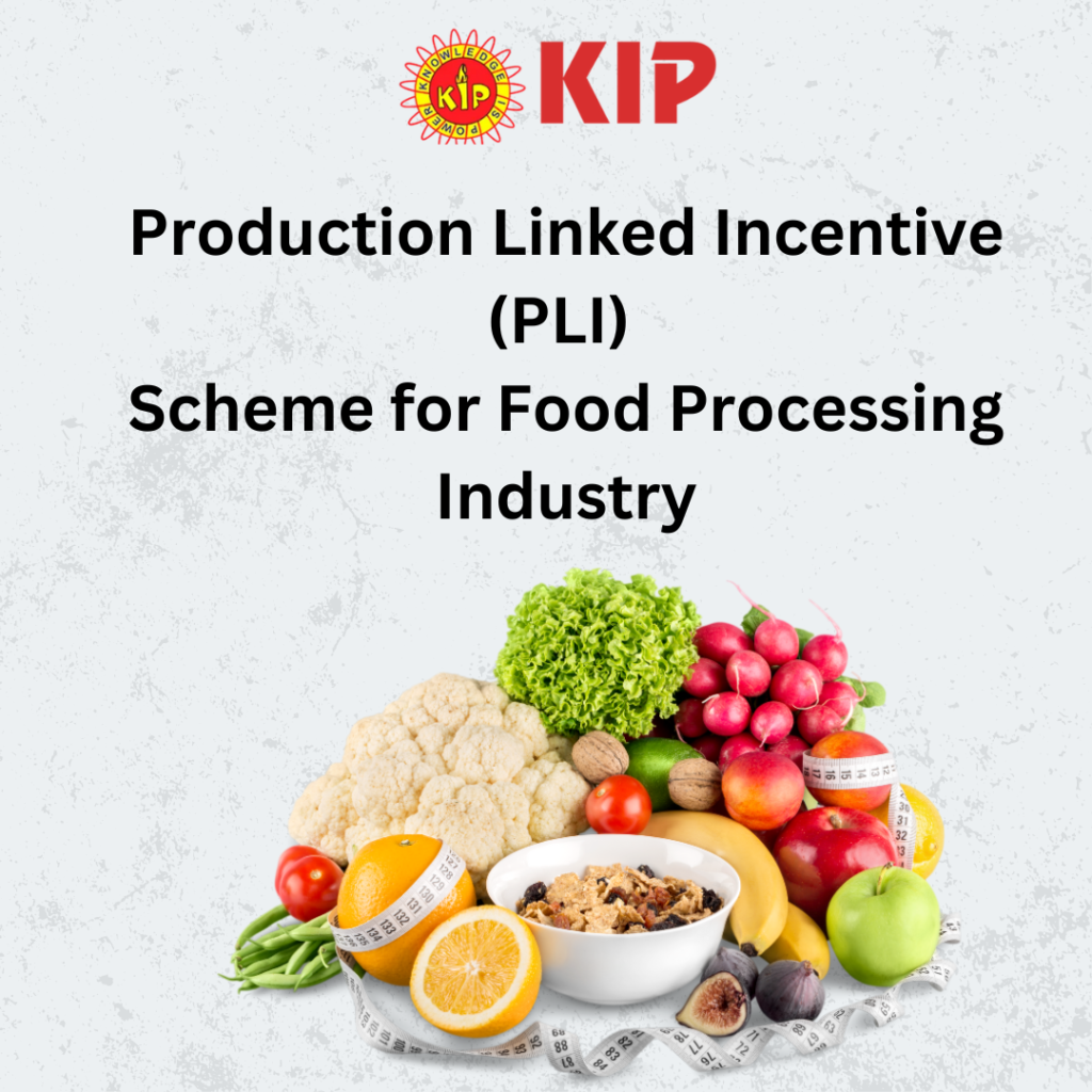 Scheme for Food Processing Industry