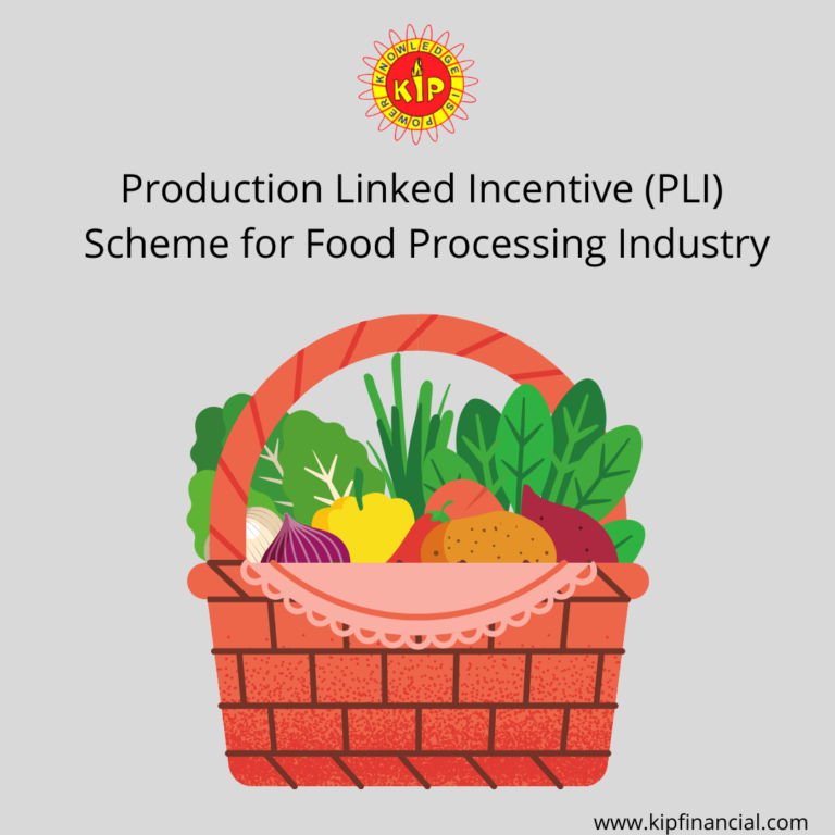 (PLI) Scheme for Food Processing Industry